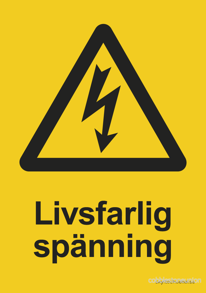 Livsfarlig spänning Livsfarlig spänning