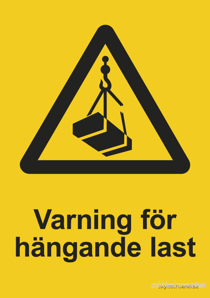 Varning för hängande last Varning för hängande last