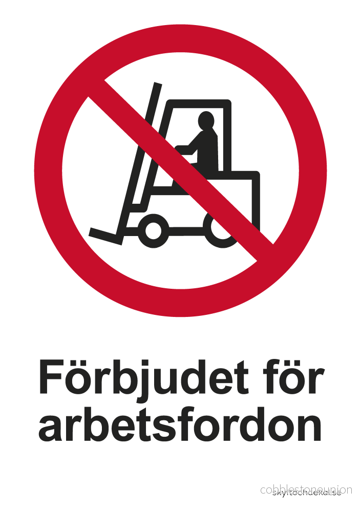 Förbjudet för arbetsfordon