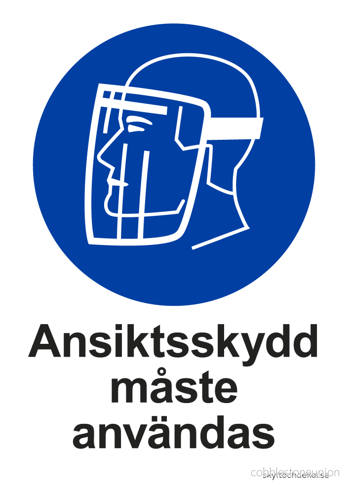 Ansiktsskydd måste användas Ansiktsskydd måste användas